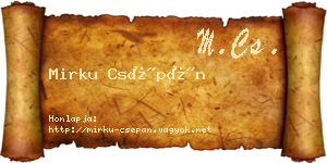 Mirku Csépán névjegykártya
